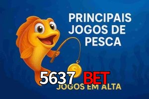 Pesca no 5637 bet